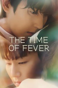 The Time Of Fever (2024)