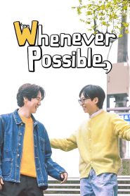 Whenever Possible Season 2 (2024)